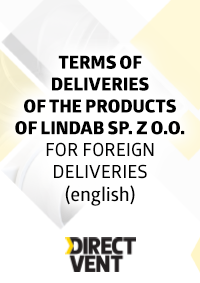 Terms of Deliveries of the Products of Lindab Sp. z o.o. for Foreign Deliveries (english) Terms of Deliveries of the Products of Lindab Sp. z o.o. for Foreign Deliveries (english)